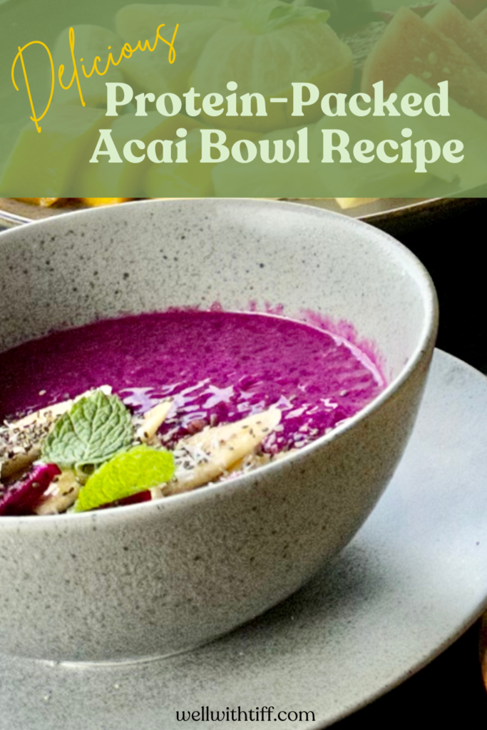 Protein Acai Bowl Recipe, smoothie bowl, protein acai bowl